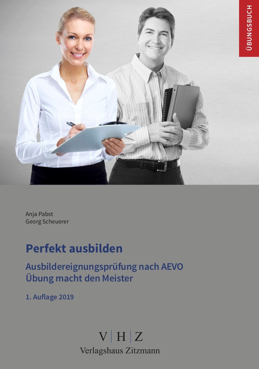 eBook - Perfekt ausbilden - Ausbildereignungsprüfung nach AEVO - Übungbuch