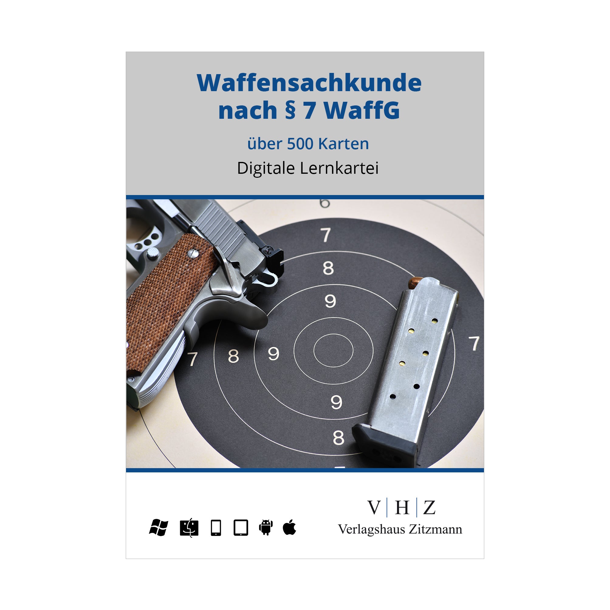 Waffensachkundeprüfung nach §7 - digitale Karteikarten