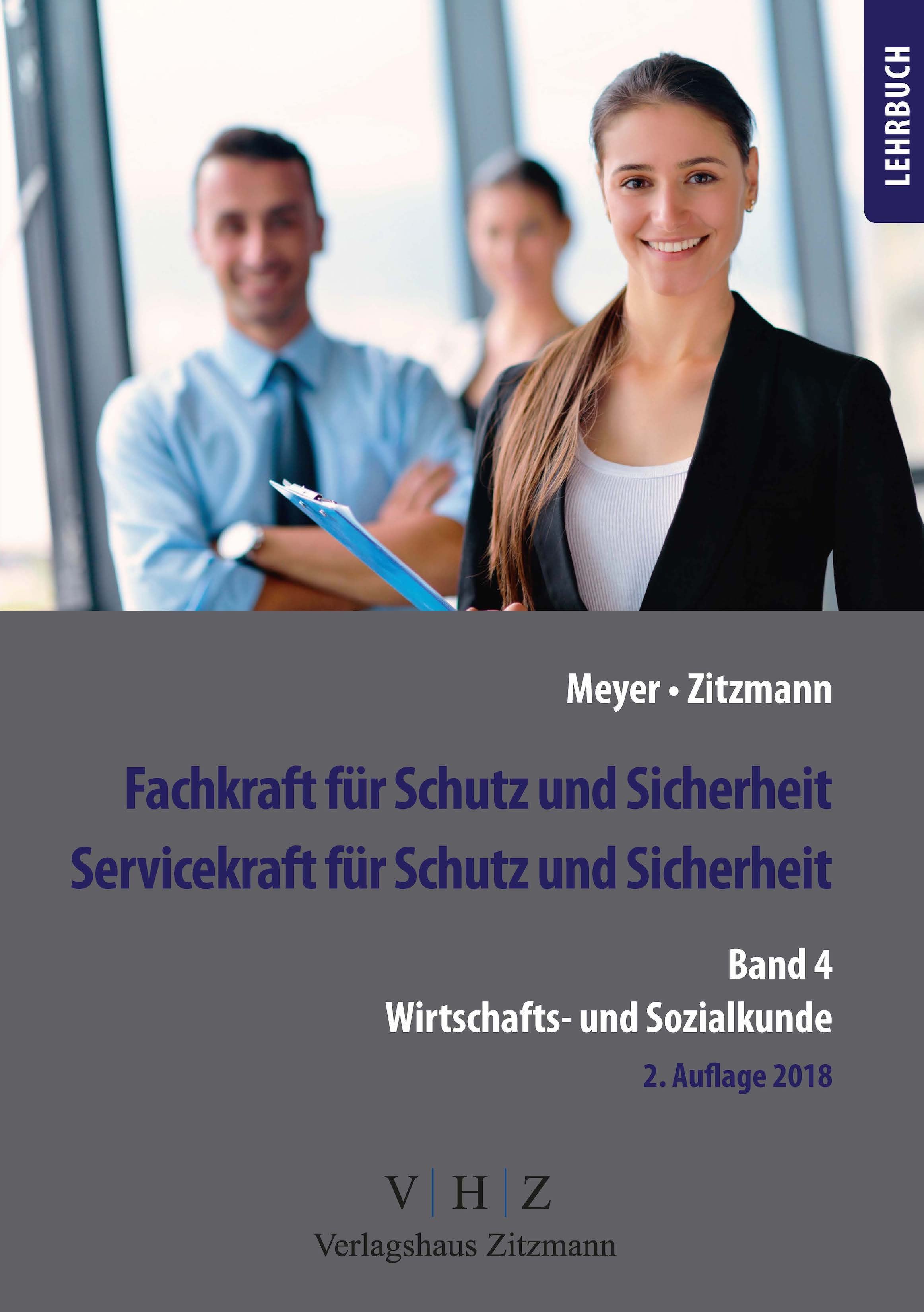 Fachkraft für Schutz und Sicherheit - Lehrbuch Band 4 - Wirtschafts- und Sozialkunde